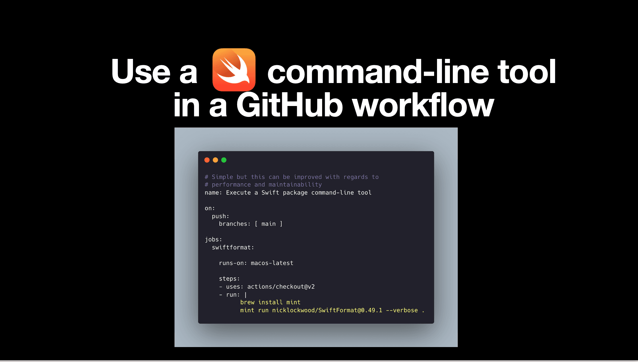 Use a Swift command-line tool in a GitHub workflow